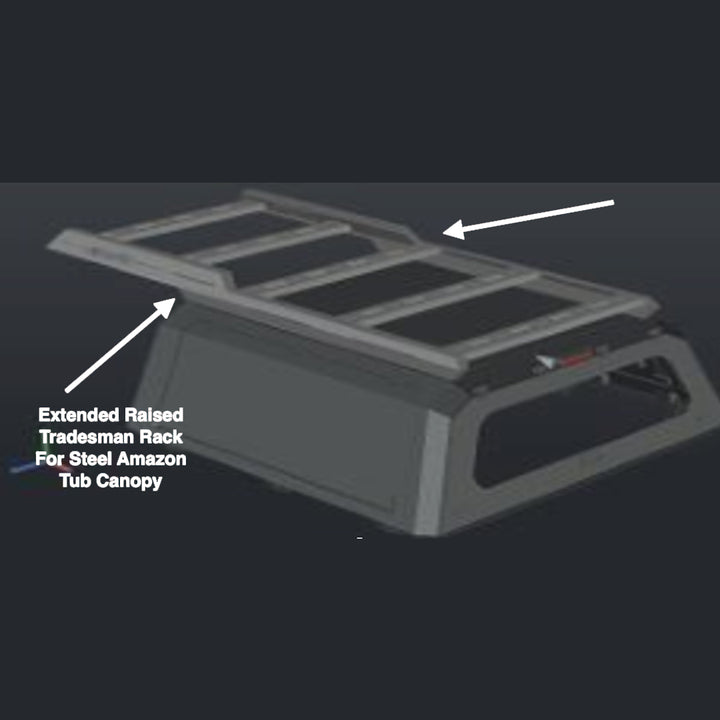 AMAZON TUB CANOPY (GEN 3) RAISED ALUMINIUM EXTENDED TRADESMAN RACK (CLEARANCE SALE)